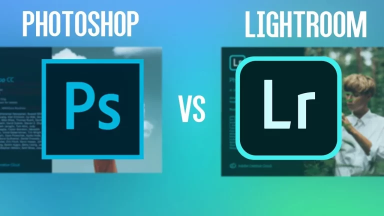 Photoshop vs Lightroom: What You Need to Know